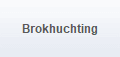 Brokhuchting