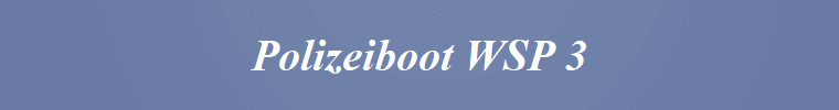 Polizeiboot WSP 3